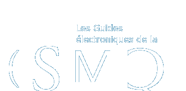 Les Guides &eacute;lectroniques de la SMQ